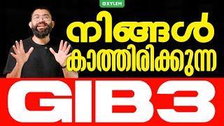 നിങ്ങൾ കാത്തിരിക്കുന്ന GIB 3 | Xylem NEET