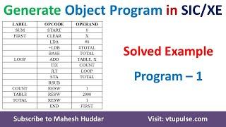 10. How to generate Object Code and Object program for the SICXE Program by Mahesh Huddar