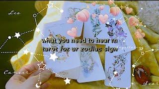  what you NEED TO HEAR right now | tarotscopes for ur zodiac sign 