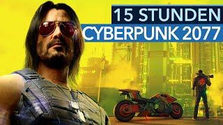 Wird Cyberpunk 2077 dem Hype gerecht? Wir haben 15 Stunden gespielt!