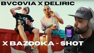 BVCOVIA x DELIRIC x BAZOOKA - SHOT feat. RENVTØ | REACTIE