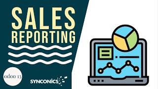 How to generate and manage Sales Reports | Odoo Apps | Synconics [ERP]