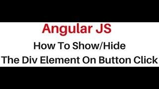 angularjs tutorial elements Hide and Show with button ng click