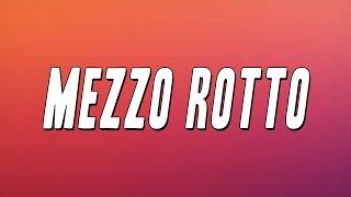 Alessandra Amoroso - Mezzo Rotto ft. BigMama (Testo)