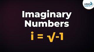Complex Numbers - Introduction to Imaginary Numbers | Don't Memorise