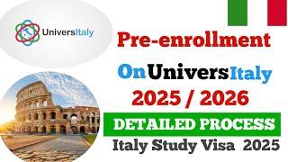 How to Apply Pre enrollment on UniversItaly 2025|Updated Process |Step by step.