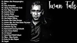 Best Of The Best Iwan Fals ~ Kumpulan Lagu Terbaik Iwan Fals ~ Iwan Fals Full Album