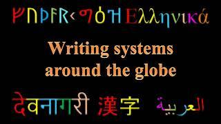 Writing systems around the globe