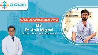 From Indigestion to Recovery: Sandeep Tanwar's Successful Gallbladder Surgery at Asian Hospital! 