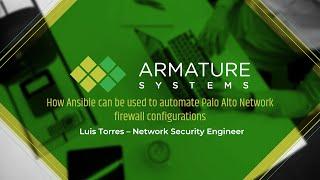 How Ansible can be used to automate Palo Alto Network firewall configurations