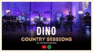 DINO - Country Sessions | O melhor do Country Rock Acústico | Novo DVD (JÁ NO SPOTIFY)