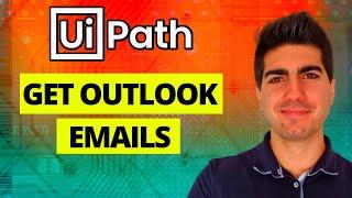 UiPath - How To Get Outlook Emails (Tutorial)