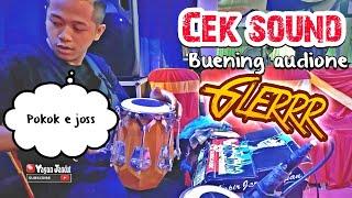 Cek sound the celeng,,  Glerrrrr halusss brow