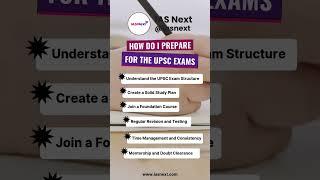 How do I prepare for the UPSC exams | IAS Next | UPSC | UPSC Exam