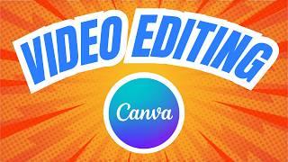 Canva Video Editor Basics Tutorial for Beginners