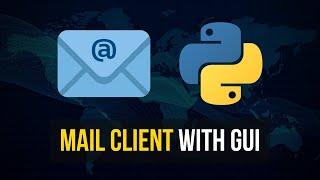 Mail Client with GUI in Python