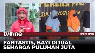 Selama 14 Tahun 2 Bidan di Jogja Jual 66 Bayi | Kabar Siang tvOne