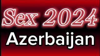 How to pronounce Azerbaijan SEX 2024?(CORRRECTLY)