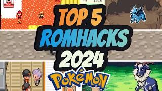 My Top 5 Pokémon ROM Hacks of 2024: You’ll Want to Play These!