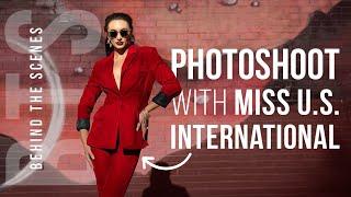 Photographing Miss U.S. International // Behind the Scenes Photoshoot