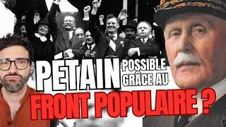 Le Front Populaire a-t-il donné les pleins pouvoirs à Pétain ? #debunk