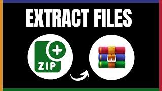 How to Extract ZIP Files on Your PC | Full Guide 2024