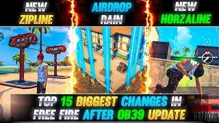 TOP 15 BIGGEST CHANGES IN FREE FIRE AFTER OB39 UPDATE | FREE FIRE NEW OB39 UPDATE | FREE FIRE MAX