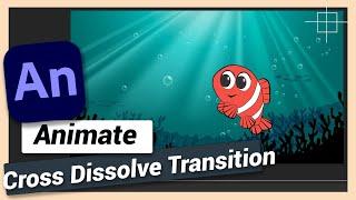 Cross Dissolve Transition | Adobe Animate CC Tutorial