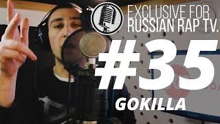 Gokilla @RussianRapTVOfficial