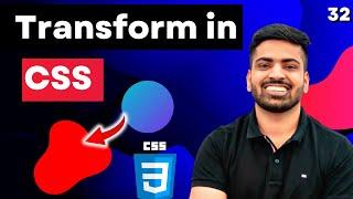 CSS Transforms | Scale, Translate, Skew and Rotate | Web Development Course #32