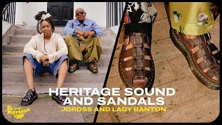 Heritage sound, spirit, culture and sandals: Jordss and Lady Banton | Dr. Martens