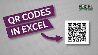 3 ways to create QR Codes in Excel for free | Excel Off The Grid