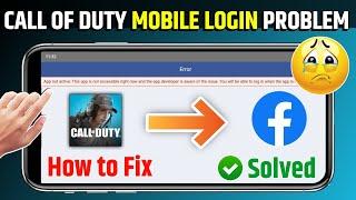 call of duty login problem | app not active this app is not accessible right now call of duty mobile