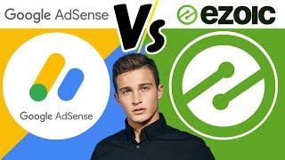 Google Adsense Vs Ezoic: Which Is Better? (In 2024)