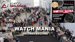 Watch Mania Seconda Edizione 11 Settembre 2022