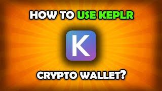 How To Install And Use Keplr Wallet? [Cosmos Ecosystem Wallet]