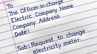 Request Letter For Change Electricity Meter | Application For Electric Meter Change |