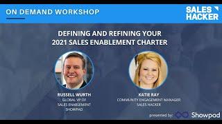 Defining and Refining Your 2021 Sales Enablement Charter