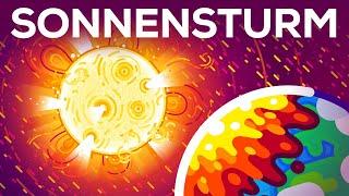 Wie Sonnenstürme unsere Zivilisation zerstören könnten