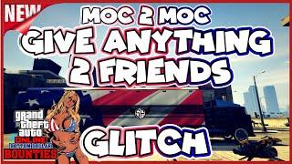 * ITS BACK* NEW MOC 2 MOC GLITCH - GIVE ANYTHING 2 FRIENDS GLITCH |GTA5ONLINE | PATCH 1.69