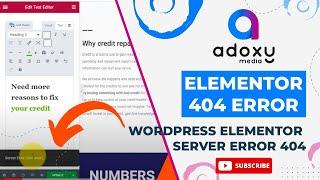 WordPress Elementor server error 404 while saving or How to Fix Server Error 404