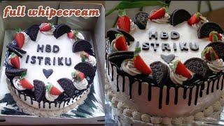 kue cokelat 4 telur full whipecream | black forest lembut enak banget cake ultah