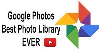 Google Photos, Take Control of your photo Library