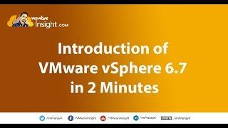 An Introduction to VMware vSphere 6.7 (by vmwareinsight.com)