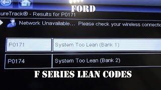 Ford F Series Pickup P0171 P0174 Lean Condition Codes
