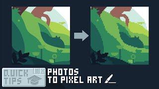 How to turn Vectors and Photos into Pixel Art! (Quick Tips)