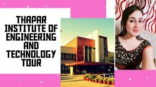 Thapar Institute of Engineering and Technology Tour | The lady Saga | Megha Goyal