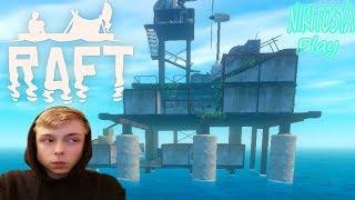 № 7 Радиовышка ► ПРОХОЖДЕНИЕ ► Raft