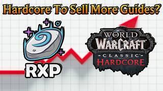 Kargoz's Addressing RXP and Hardcore WoW Drama!