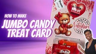 HOW TO MAKE THE TRENDING JUMBO CANDY TREAT CARD | CANDY PARTY FAVOR